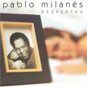 Pablo Milanés - Despertar mp3 album