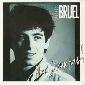 Patrick Bruel - Non, J'veux Pas mp3 album