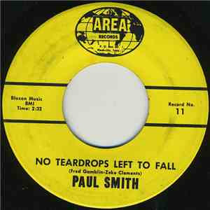 Paul Smith  - No Teardrops Left To Fall / Long Gone mp3 album