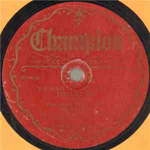 Pendleton's West Virginia Melody Boys - By And By You Will Forget Me / The Wreck Of The West Bound Air Liner mp3 album