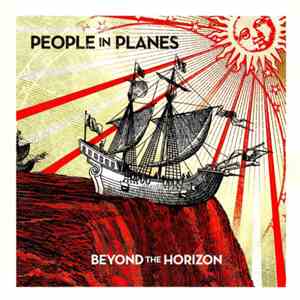 People In Planes - Beyond The Horizon mp3 album