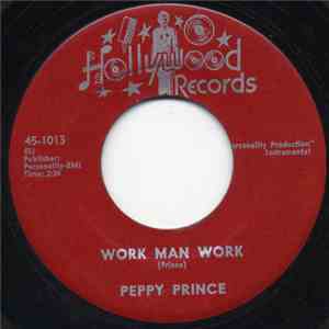 Peppy Prince - Work Man Work / The Honky Tonk mp3 album