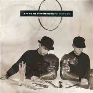 Pet Shop Boys - Left To My Own Devices mp3 album