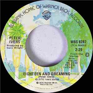 Peter Ivers - Eighteen And Dreaming mp3 album