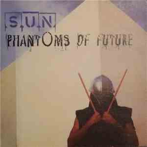 Phantoms Of Future - Sun mp3 album