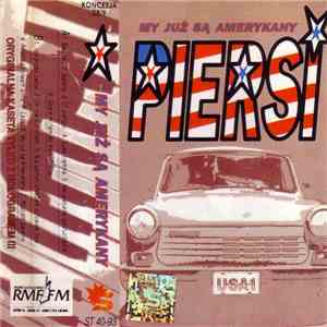 Piersi - My Już Są Amerykany mp3 album