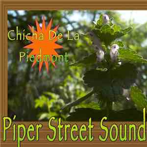 Piper Street Sound - Chicha De La Piedmont mp3 album