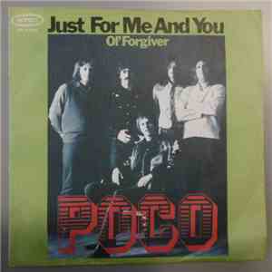 Poco  - Just For Me And You / Ol' Forgiver mp3 album