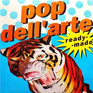 Pop Dell'Arte - Ready-Made mp3 album