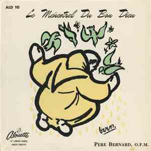Père Bernard - Le Ménestrel Du Bon Dieu mp3 album