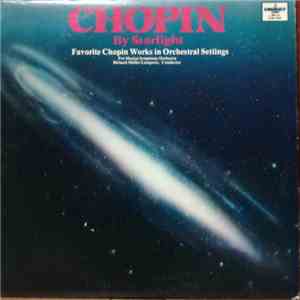 Pro Musica Symphony Orchestra Conducted By Richard Müller-Lampertz - Chopin By Starlight mp3 album