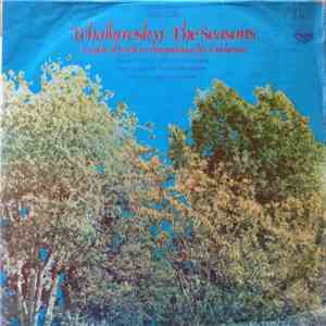 Pyotr Ilyich Tchaikovsky / Czech Film Symphony Orchestra Conducted By Václav Neumann - The Seasons. A Cycle Of Twelve Compositions For Orchestra mp3 album