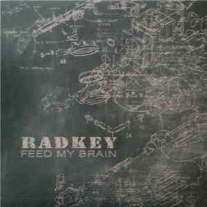 Radkey - Feed My Brain mp3 album