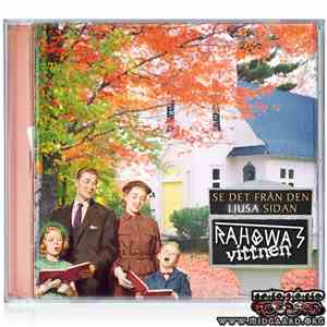 Rahowas Vittnen - Se Det Från Den Ljusa Sidan mp3 album