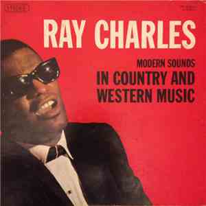 Ray Charles - Modern Sounds In Country And Western Music mp3 album