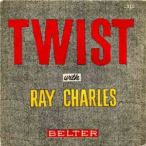 Ray Charles - Twist With Ray Charles mp3 album