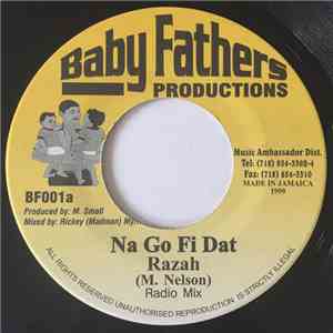 Razah - Na Go Fi Dat mp3 album
