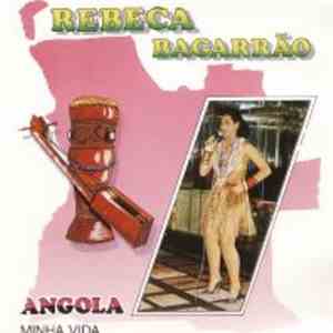 Rebeca Bagarrão - Angola Minha Vida mp3 album
