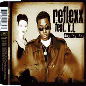 Reflexx  feat. K.T. - Day By Day mp3 album