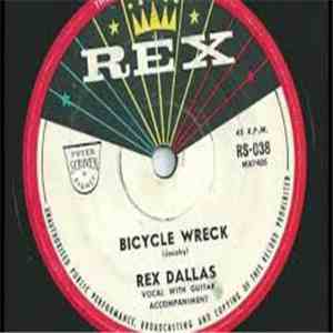 Rex Dallas - Bicycle Wreck mp3 album
