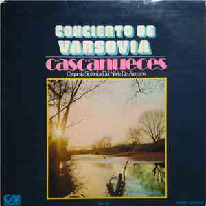 Richard Addinsell, Frédéric Chopin, Pyotr Ilyich Tchaikovsky, Orquesta Sinfónica del Norte de Alemania, Wilhelm Schüchter - Concierto de Varsovia / Cascanueces mp3 album
