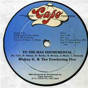 Rickey G. & The Everloving Five - To The Max mp3 album