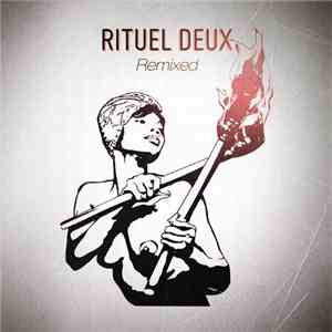 Rituel - Deux Remixed mp3 album