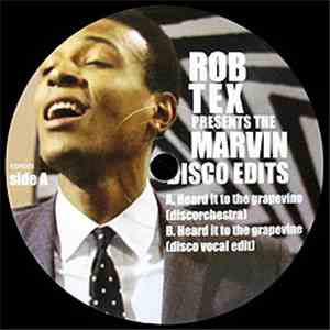 Rob Tex - The Marvin Disco Edits mp3 album