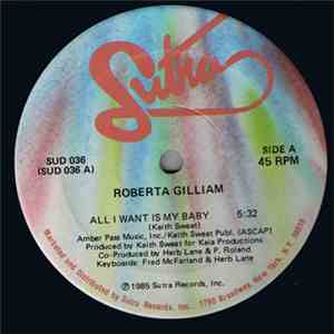 Roberta Gilliam - All I Want Is My Baby mp3 album