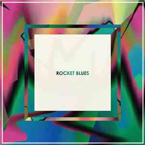 Rocket Blues - Liftoff EP mp3 album