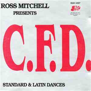 Ross Mitchell  - Presents C.F.D. mp3 album