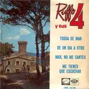 Ruffo Y Sus 4 - Tossa De Mar mp3 album