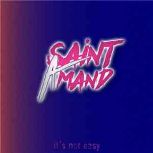 Saint Amand - It's Not Easy mp3 album