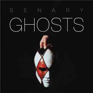 Senary - Ghosts mp3 album