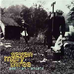 Seven Mary Three - American Standard mp3 album