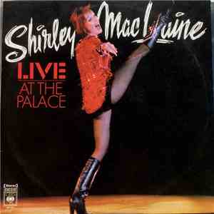 Shirley MacLaine - Live At The Palace mp3 album
