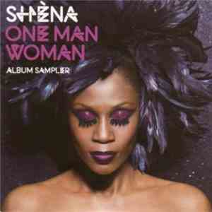 Shèna - One Man Woman (Album Sampler) mp3 album