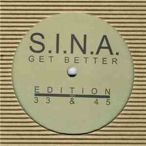 S.I.N.A. - Get Better mp3 album