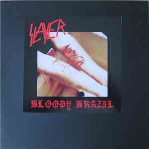 Slayer - Bloody Brazil mp3 album