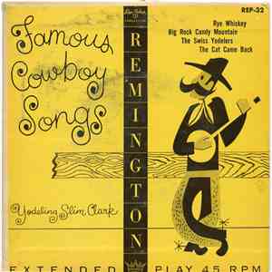 Slim Clark - Famous Cowboy Songs mp3 album