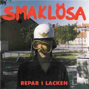 Smaklösa - Repar I Lacken mp3 album