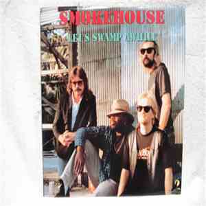Smokehouse  - Let's Swamp Awhile mp3 album