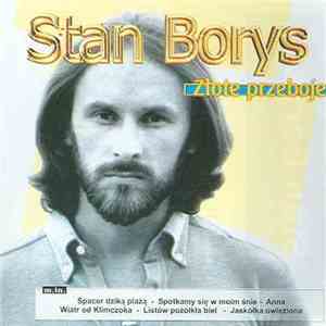 Stan Borys - Złote Przeboje mp3 album