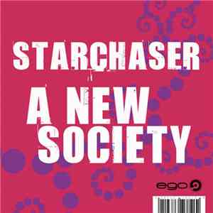 Starchaser  - A New Society mp3 album