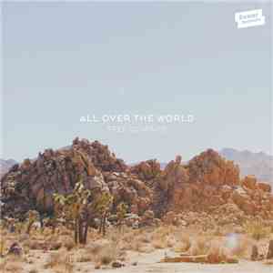 Stee Downes - All Over The World mp3 album
