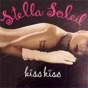 Stella Soleil - Kiss Kiss mp3 album