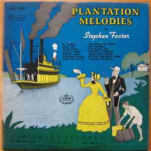 Stephen Foster - Plantation Melodies mp3 album