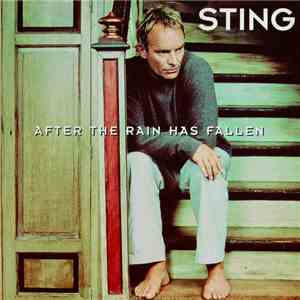 Sting - After The Rain Has Fallen mp3 album