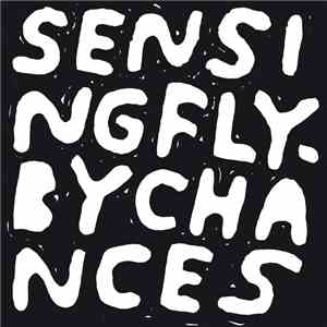 STL - Sensing Fly By Chances mp3 album