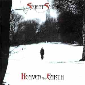Stuart Smith  - Heaven And Earth mp3 album